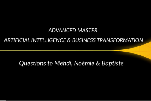 Le Mastère Spécialisé® AI & Business Transformation vu par des participants au programme